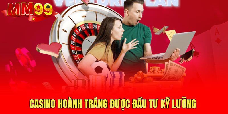 casino-hoanh-trang-duoc-dau-tu-ky-luong