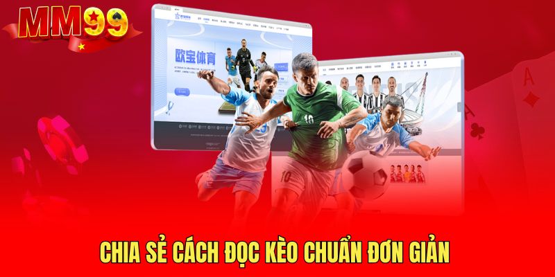 chia-se-cach-doc-keo-chuan-don-gian