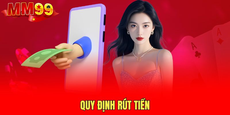 quy-dinh-rut-tien